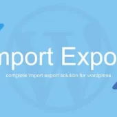 WP Import Export 4.0.12 – Import Export Plugin