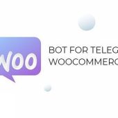 Bot For Telegram on WooCommerce PRO 1.1.2